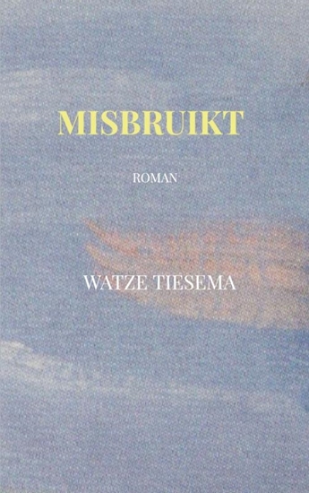 Afbeelding van Misbruikt