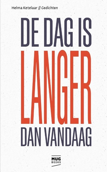 Afbeelding van De dag is langer dan vandaag