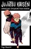 Afbeelding van Jujutsu Kaisen: The Official Character Guide Jujutsu Kaisen: The Official Character Guide