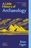 Afbeelding van Little Histories A Little History of Archaeology