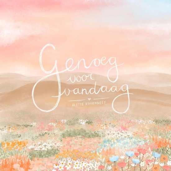 Afbeelding van Genoeg voor vandaag