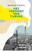 Afbeelding van Het verdriet van Tilburg