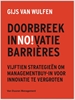 Afbeelding van Doorbreek innovatiebarrières