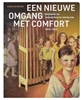 Afbeelding van Een nieuwe omgang met comfort
