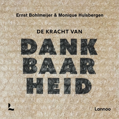 Afbeeldingen van De kracht van dankbaarheid