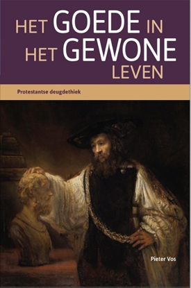 Afbeeldingen van Het goede in het gewone leven