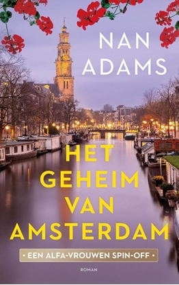 Afbeeldingen van De Alfa-vrouwen Het geheim van Amsterdam