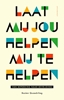 Afbeelding van Laat mij jou helpen mij te helpen