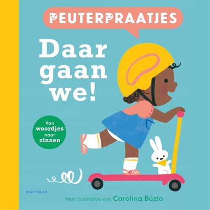 Afbeeldingen van Peuterpraatjes Daar gaan we!