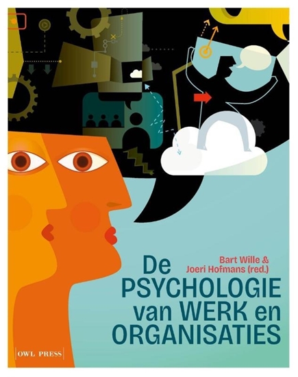 Afbeelding van De psychologie van werk en organisaties