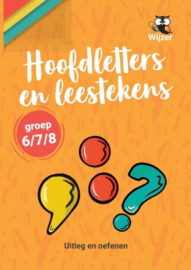 Afbeelding van wijzeroverdebasisschool.nl Hoofdletters & leestekens groep 6/7/8 uitleg en oefenen