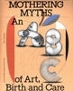 Afbeelding van Mothering Myths