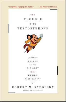 Afbeeldingen van The Trouble With Testosterone