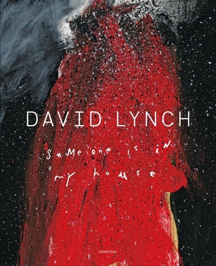 Afbeelding van David Lynch – Someone is in my House