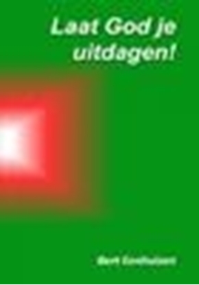 Afbeeldingen van Laat God je uitdagen!