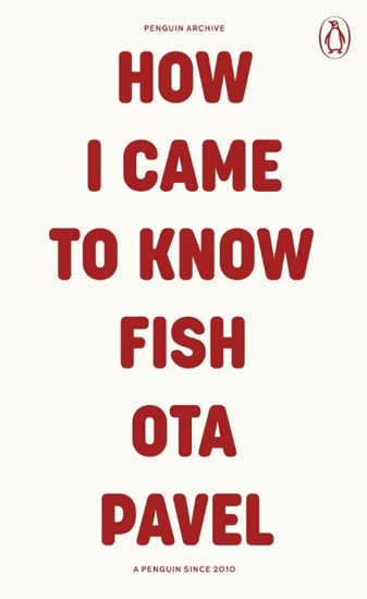 Afbeelding van Penguin Archive How I Came to Know Fish