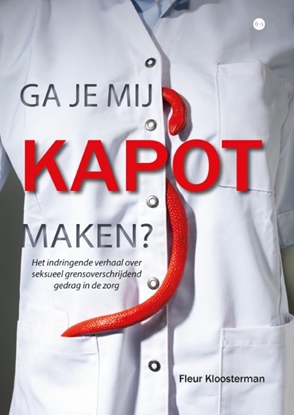 Afbeeldingen van Ga je mij kapot maken?