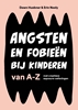 Afbeelding van Angsten en fobieën bij kinderen van A-Z
