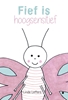 Afbeelding van Fief is hoogsensitief