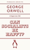 Afbeelding van Penguin Archive Can Socialists be Happy?