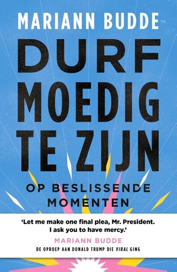 Afbeelding van Durf moedig te zijn