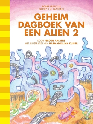 Afbeeldingen van Borre Leesclub Geheim dagboek van een alien 2 groep 3