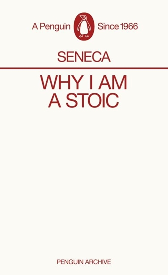 Afbeelding van Penguin Archive Why I am a Stoic