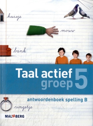 Afbeeldingen van Taal Actief groep 5 Antwoordenboek Spelling B