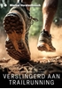 Afbeelding van Verslingerd aan trailrunning
