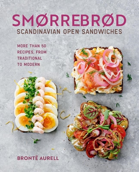 Afbeelding van Smorrebrod: Scandinavian Open Sandwiches