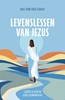 Afbeelding van Levenslessen van Jezus
