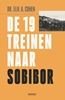 Afbeelding van De 19 treinen naar Sobibor