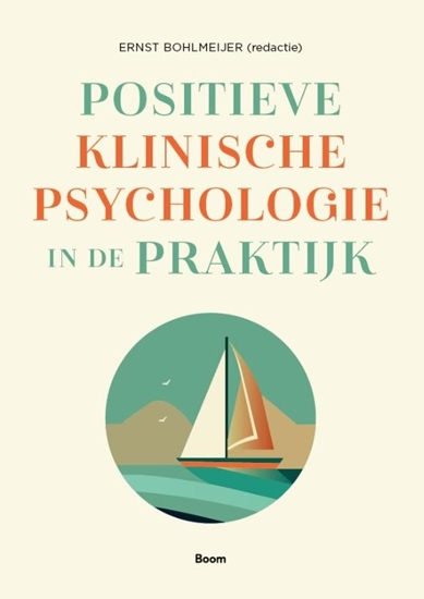 Afbeelding van Positieve klinische psychologie in de praktijk