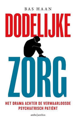Afbeeldingen van Dodelijke zorg