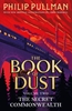 Afbeelding van Book of Dust Series The Secret Commonwealth: The Book of Dust Volume Two