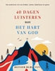 Afbeelding van 40 Dagen luisteren naar het hart van God