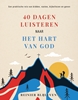 Afbeelding van 40 Dagen luisteren naar het hart van God