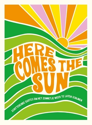 Afbeeldingen van Here comes the sun