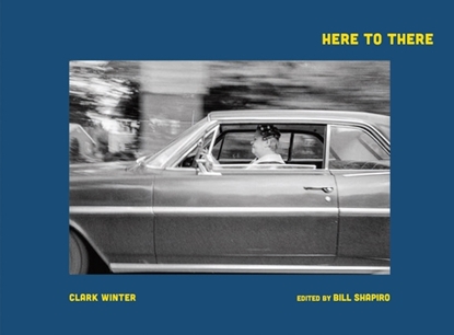 Afbeeldingen van Clark Winter: Here to There