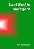 Afbeelding van Laat God je uitdagen!