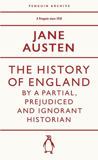 Afbeelding van Penguin Archive The History of England by a Partial, Prejudiced and Ignorant Historian