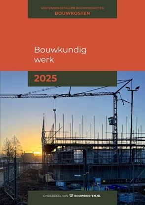 Afbeeldingen van Kostenkengetallen bouwprojecten Bouwkundig werk 2025