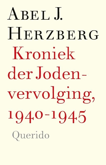 Afbeelding van Kroniek der Jodenvervolging, 1940-1945