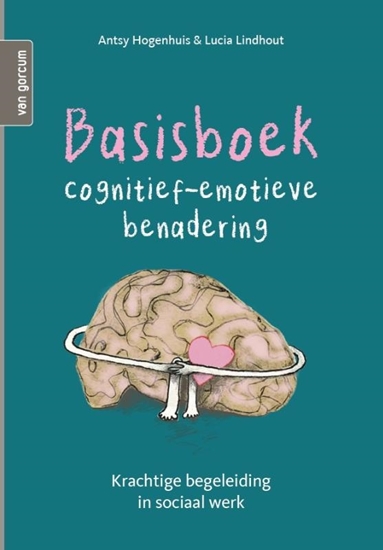 Afbeelding van Basisboek cognitief-emotieve benadering