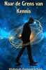 Afbeelding van Naar de grens van kennis