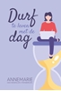 Afbeelding van Durf te leven met de dag