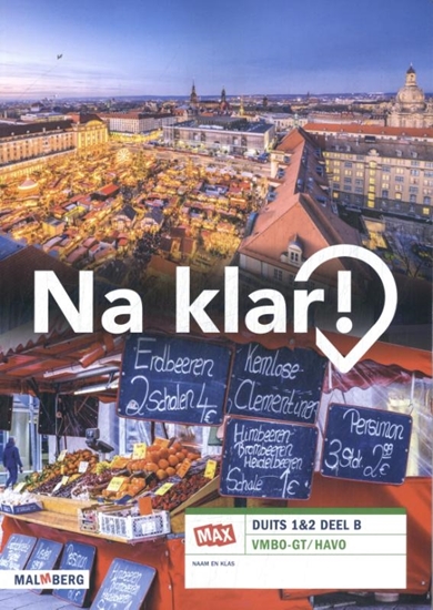 Afbeelding van Na klar! A1/A2 vmbo-gt/havo leerwerkboek
