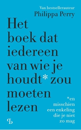 Afbeeldingen van Het boek dat iedereen van wie je houdt zou moeten lezen
