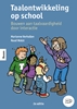 Afbeelding van Taalontwikkeling op school