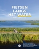 Afbeelding van Fietsen langs het water in Nederland
